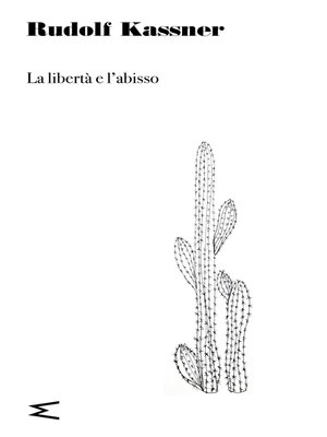 cover image of La libertà e l'abisso